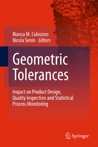 Geometric Tolerances Impact On Product Design Quality Inspection And Statistical Process Monitoring 1st Edition Antonio Armillotta