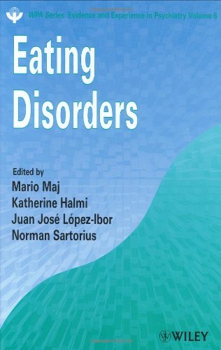 Eating Disorders Wpa Series In Evidence Experience In Psychiatry 1st Edition Mario Maj