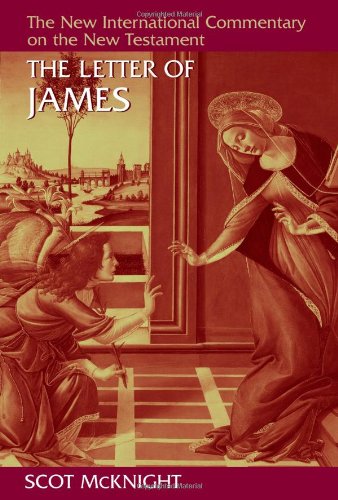 The Letter Of James New International Commentary On The New Testament Scot Mcknight