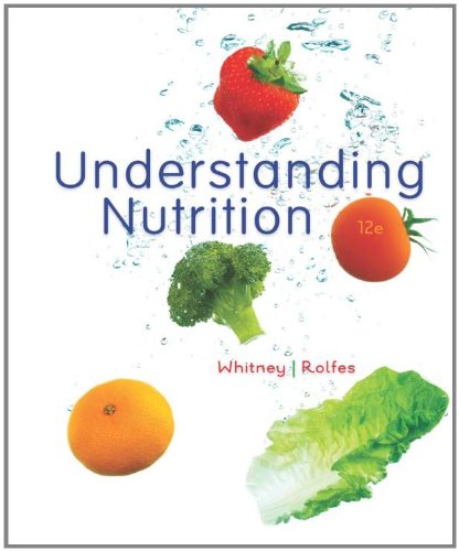 Understanding Nutrition 12th Edition 12th Edition Eleanor Nosseleanor Noss Whitney Whitney