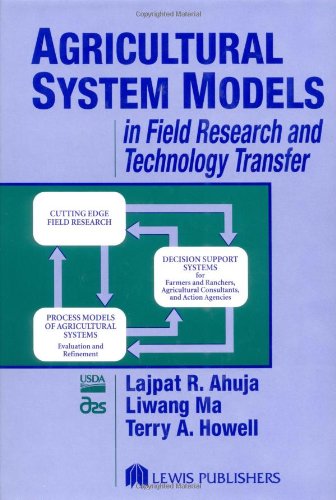 Agricultural System Models In Field Research And Technology Transfer 1st Edition Lajpat R Ahuja