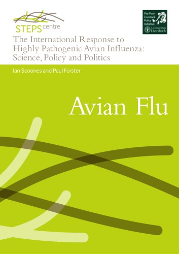 The International Response To The Highly Pathogenic Avian Influenza Science Policy And Politics Ian Scoones