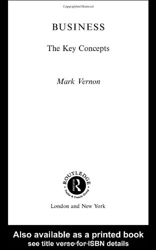 Business The Key Concepts 1st Mark Vernon