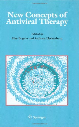 New Concepts Of Antiviral Therapy 1st Edition Elke Bogner Andreas Holzenburg