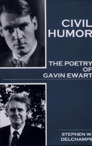 Civil Humor The Poetry Of Gavin Ewart Stephen W Delchamps