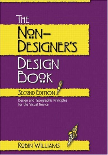 The Nondesigners Design Book 2nd Edition 2nd Robin Williams