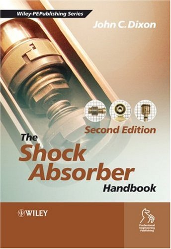 The Shock Absorber Handbook 2nd Edition 2nd Edition John C Dixon