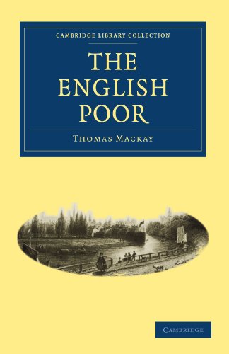 The English Poor 1st Edition Thomas Mackay
