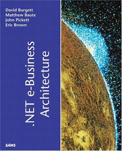 Net Ebusiness Architecture 1st Edition Et Al David Burgett