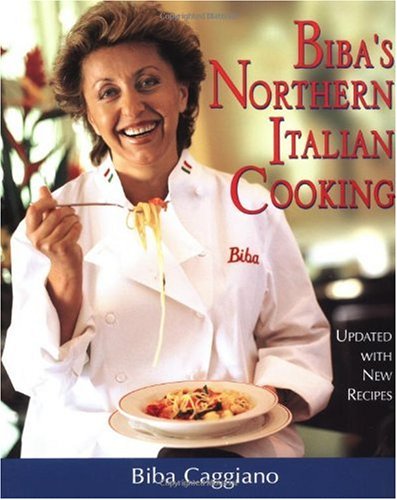 Bibas Northern Italian Cooking Biba Caggiano