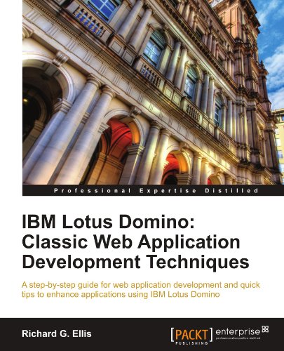 Ibm Lotus Domino Classic Web Application Development Techniques Richard G Ellis