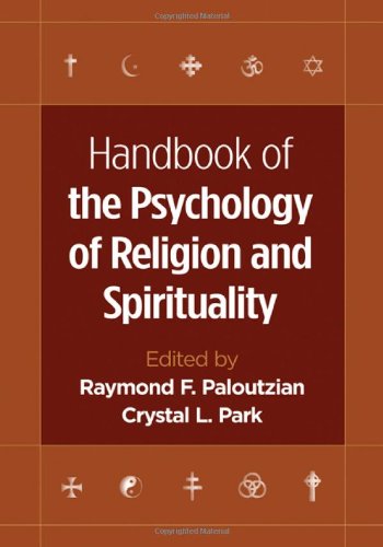 Handbook Of The Psychology Of Religion And Spirituality 1st Edition Raymond F Paloutzian Phd