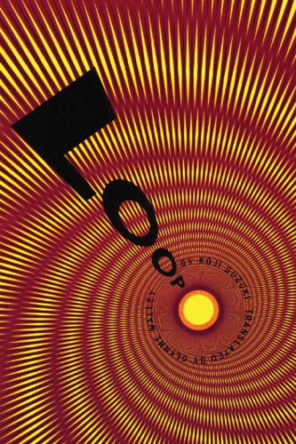Loop The Ring Series Book 3 1st Paperback Ed Koji Suzuki