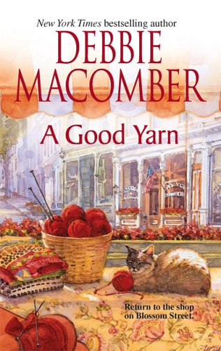 A Good Yarn Debbie Macomber