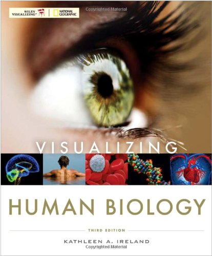 Visualizing Human Biology 3rd Edition 3rd Edition Kathleen A Ireland