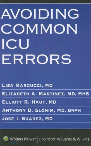 Avoiding Common Icu Errors 1st Edition Lisa Marcucci Elizabeth A Martinez