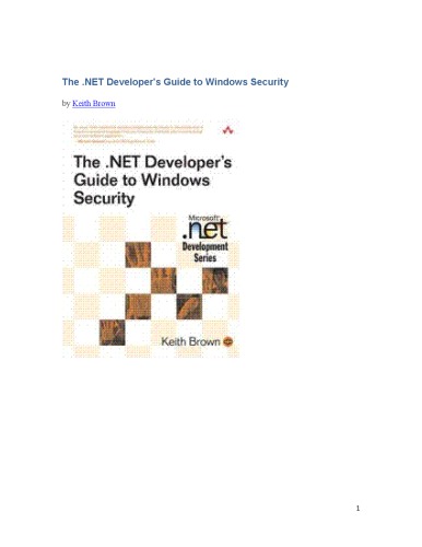 The Net Developers Guide To Windows Security 1st Edition Keith Brown