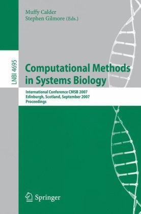 Computational Methods In Systems Biology 1st Edition Muffy Calder