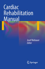 Cardiac Rehabilitation Manual 1st Edition Miguel Mendes Auth