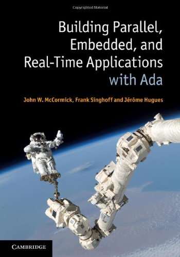 Building Parallel Embedded And Realtime Applications With Ada John W Mccormick