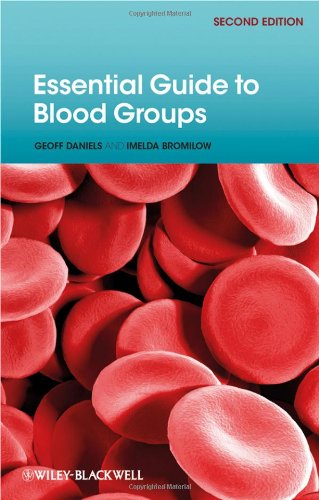 Essential Guide To Blood Groups 2nd Edition 2nd Edition Geoff Daniels Phd Frcpath