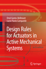 Design Rules For Actuators In Active Mechanical Systems 1st Edition Oriol Gomisbellmunt