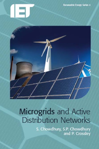 Microgrids And Active Distribution Networks Spchowdhury Pcrossley