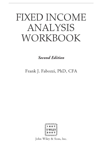 Fixed Income Analysis Workbook Cfa Institute Investment Series 2nd Edition Frank J Fabozzi Cfa