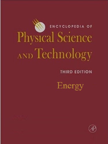 Encyclopedia Of Physical Science And Technology 3e Energy Robert Allen Meyers