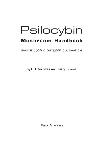 Psilocybin Mushroom Handbook Easy Indoor And Outdoor Cultivation L G Nicholas