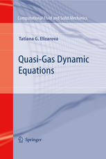 Quasigas Dynamic Equations 1st Edition Tatiana G Elizarova Auth
