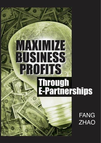 Maximize Business Profits Through Epartnerships Fang Zhao