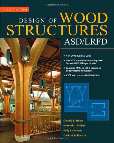 Design Of Wood Structuresasd Lrfd 6th Edition Donald Breyer