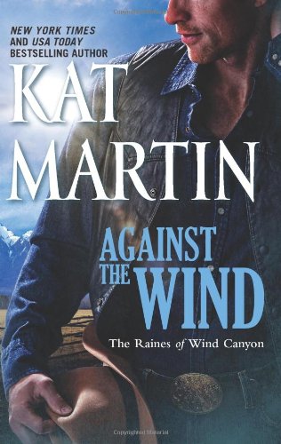 Against The Wind Original Kat Martin
