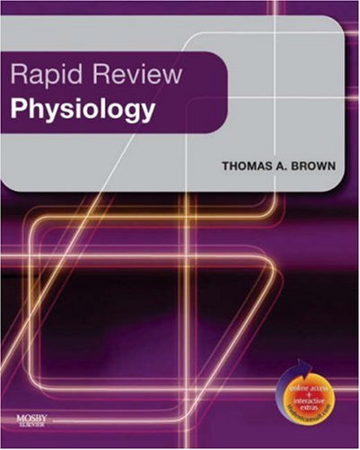 Rapid Review Physiology 1 Pappsc Thomas A Brown