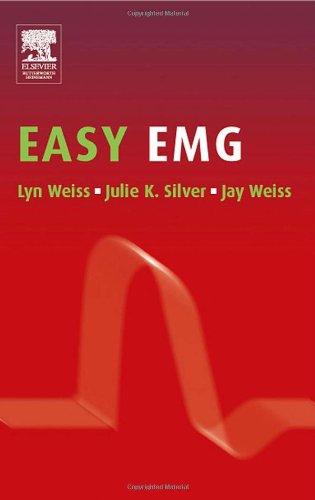 Easy Emg 1st Edition Lyn Weiss Julie Silver Jay Weiss