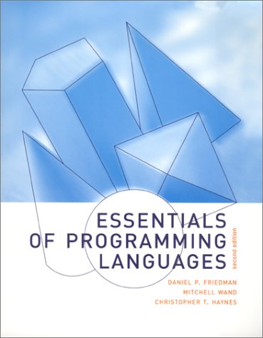 Essentials Of Programming Languages 2nd Edition 2nd Edition Daniel P Friedman