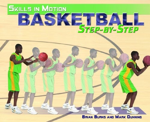 Basketball Stepbystep Brian Burns Mark Dunning