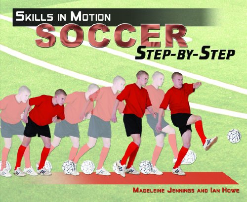Soccer Stepbystep Madeleine Jennings Ian Howe