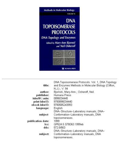 Dna Topoisomerase Protocols Volume 1 Dna Topology And Enzymes Methods In Molecular Biology Vol 94 Bjornsti