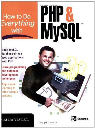 How To Do Everything With Php And Mysql 1st Edition Vikram Vaswani