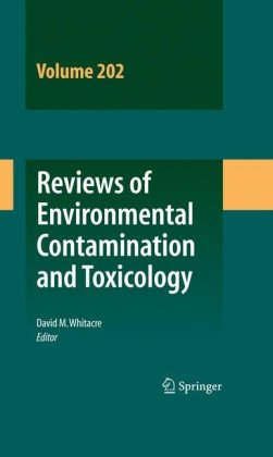 Reviews Of Environmental Contamination And Toxicology 1st Edition David M Whitacre Auth