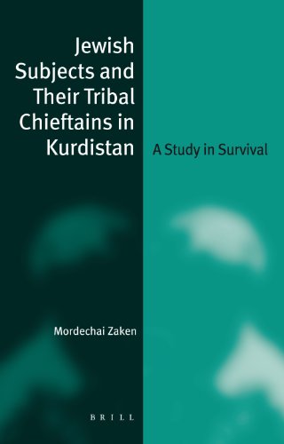 Jewish Subjects And Their Tribal Chieftains In Kurdistan Jewish Identities In A Changing World Mordechai Zaken