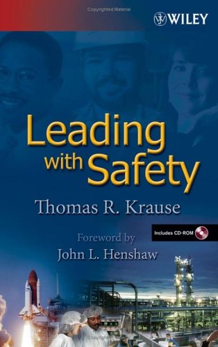 Leading With Safety Thomas R Krause