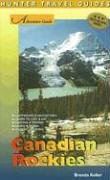 Adventure Guide The Canadian Rockies Hunter Travel Guides Brenda Koller Hunter Publishing