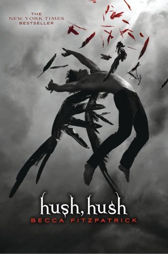 Hush Hush First Edition Becca Fitzpatrick