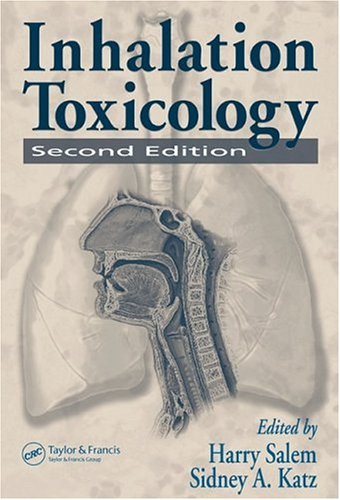 Inhalation Toxicology Second Edition 2nd Edition Salem Harry