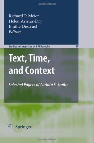 Text Time And Context Selected Papers Of Carlota S Smith 1st Edition Carlota S Smith Auth