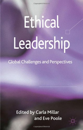 Ethical Leadership Global Challenges And Perspectives Carla Millar