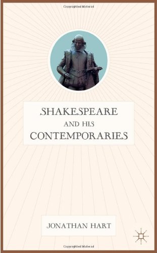 Shakespeare And His Contemporaries 1st Edition Jonathan Hart